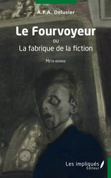 Le Fourvoyeur