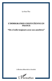 L'IMMIGRATION CONFUCÉENNE EN FRANCE