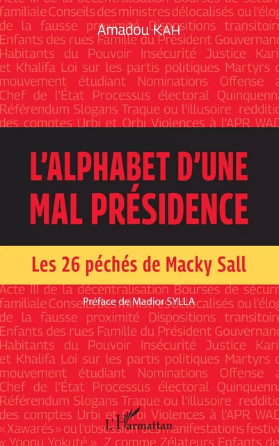 L'alphabet d'une mal présidence - Amadou Kah - Editions L'Harmattan