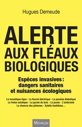 Alerte aux fléaux biologiques