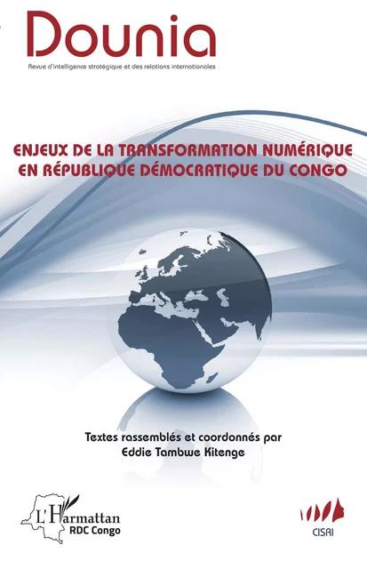 Enjeux de la transformation numérique en République démocratique du Congo - Eddie Tambwe Kitenge - Editions L'Harmattan