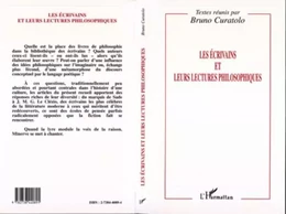 Les écrivains et leurs lectures philosophiques