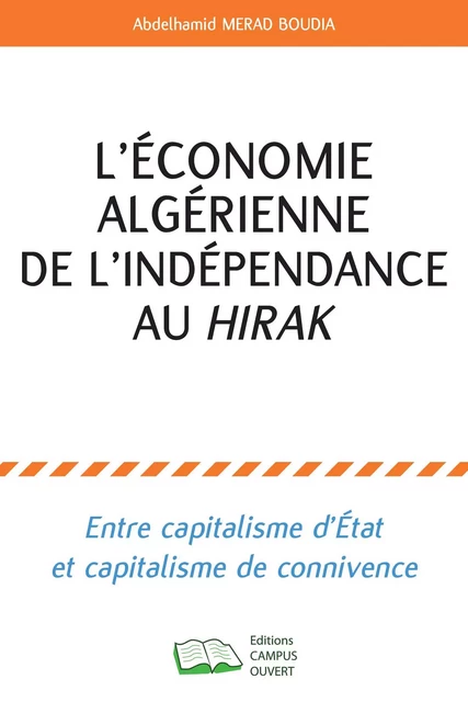 L'économie algérienne de l'indépendance au hirak - Abdelhamid Merad Boudia - Editions Campus Ouvert