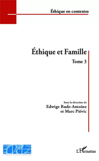 Éthique et Famille -  Fondation Ostad Elahi - Editions L'Harmattan