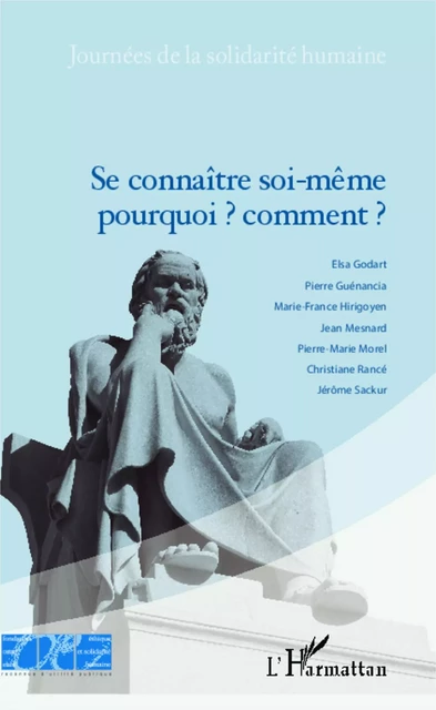 Se connaître soi-même pourquoi ? comment ? -  Fondation Ostad Elahi - Editions L'Harmattan