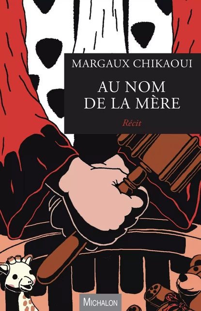 Au nom de la mère - Margaux Chikaoui - Michalon