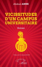 Vicissitudes d’un campus universitaire