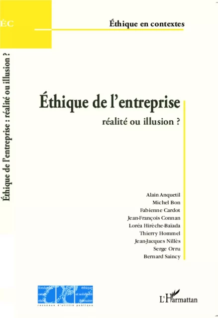 Ethique de l'entreprise : réalité ou illusion ? -  Fondation Ostad Elahi - Editions L'Harmattan