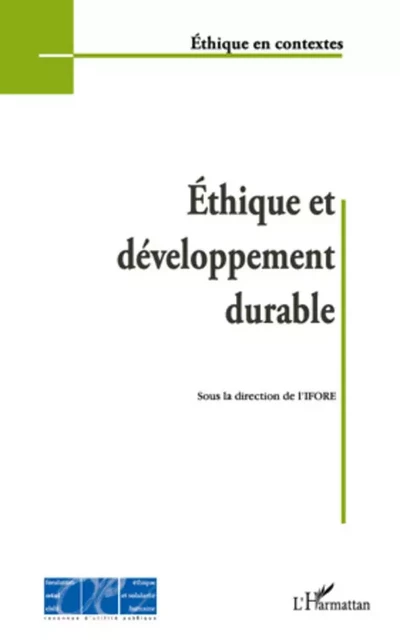 Ethique et développement durable -  Fondation Ostad Elahi - Editions L'Harmattan