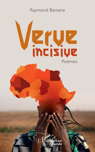 Verve incisive - Raymond Bamane - Editions L'Harmattan