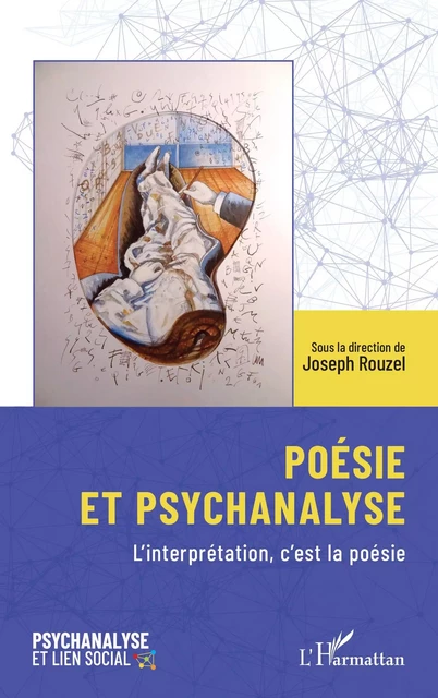 Poésie et psychanalyse - Joseph Rouzel - Editions L'Harmattan