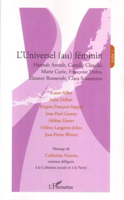 L'universel (au) féminin -  Fondation Ostad Elahi - Editions L'Harmattan