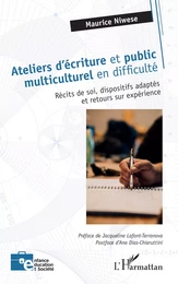 Ateliers d'écriture et public multiculturel en difficulté