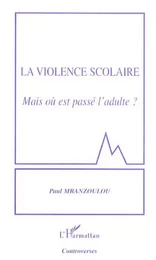 La violence scolaire