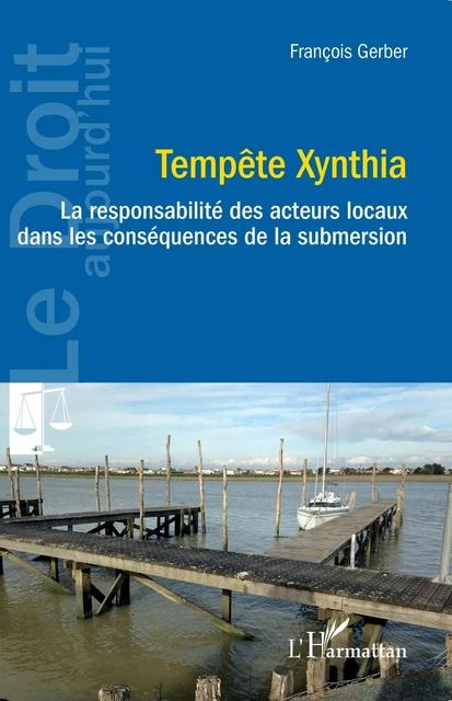 Tempête Xynthia - François Gerber - Editions L'Harmattan