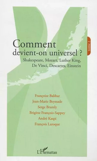 Comment devient-on universel ? -  Fondation Ostad Elahi - Editions L'Harmattan