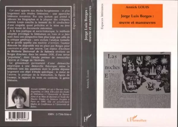 Jorge Luis Borges: oeuvre et manoeuvres - Annick Louis - Editions L'Harmattan