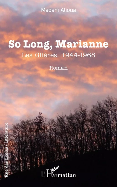 So Long, Marianne - Madani Alioua - Editions L'Harmattan