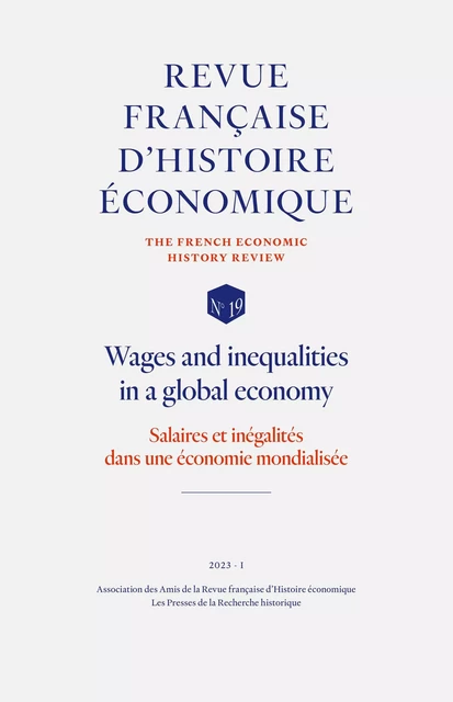 Salaires et inégalités dans une économie mondialisée -  - PRESSES DE LA RECHERCHE HISTORIQUE