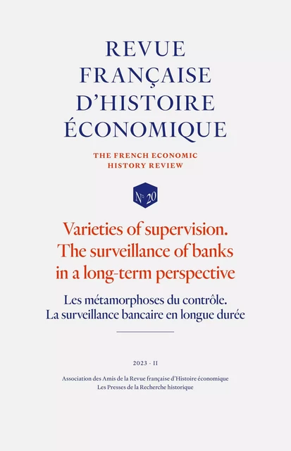 Les métamorphoses du contrôle. La surveillance bancaire en longue durée -  - PRESSES DE LA RECHERCHE HISTORIQUE