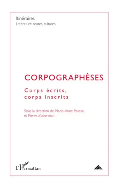 Corpographèses -  - Editions L'Harmattan