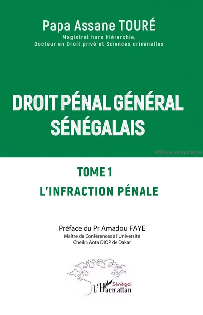 Droit pénal général sénégalais - Papa Assane Touré - Harmattan Sénégal