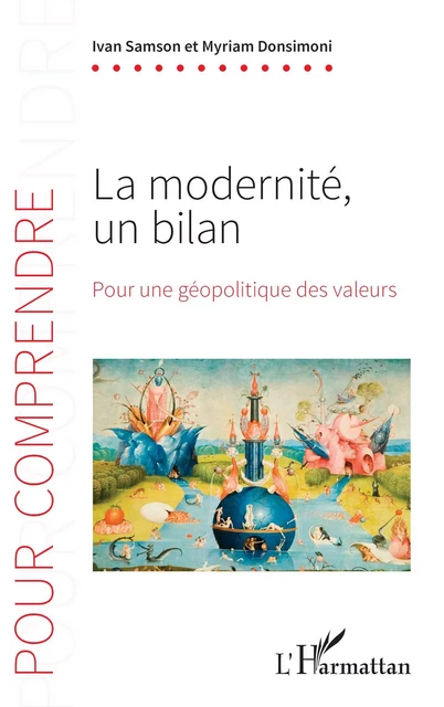 La modernité, un bilan - Ivan Samson, Myriam Donsimoni - Editions L'Harmattan