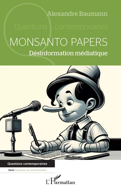 Monsanto papers - Alexandre Baumann - Editions L'Harmattan