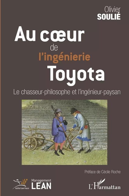 Au coeur de l'ingénierie Toyota - Olivier Soulié - Editions L'Harmattan