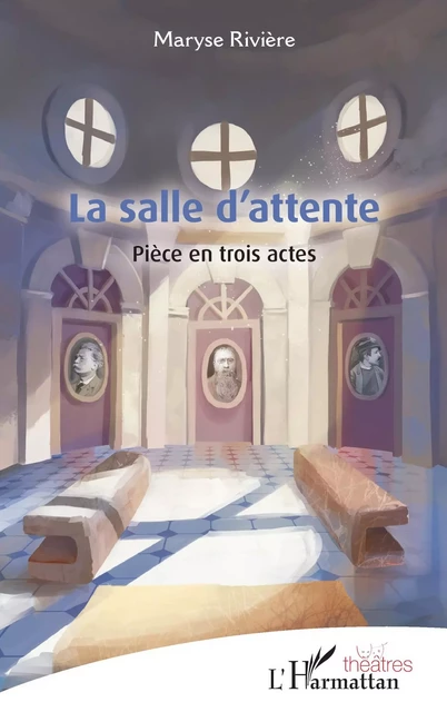 La salle d’attente - Maryse Rivière - Editions L'Harmattan