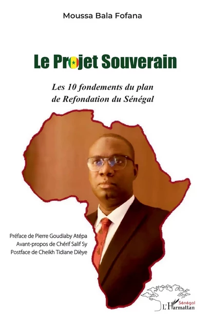 Le projet souverain - Moussa Bala Fofana - Harmattan Sénégal