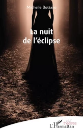 La nuit de l’éclipse