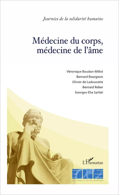 Médecine du corps, médecine de l'âme -  Fondation Ostad Elahi - Editions L'Harmattan