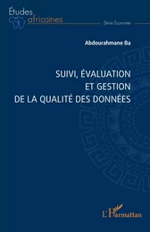 Suivi, évaluation et gestion de la qualité des données