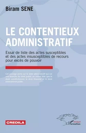 Le contentieux administratif