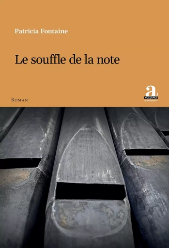 Le souffle de la note - Patricia Fontaine - Academia