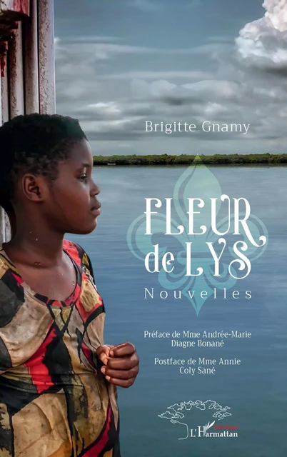 Fleur de lys - Brigitte Gnamy - Harmattan Sénégal