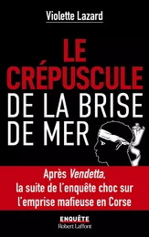 Le Crépuscule de la Brise de Mer