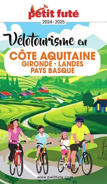 VÉLOTOURISME EN CÔTE AQUITAINE 2024 Petit Futé - Dominique Auzias, Jean-Paul Labourdette - Petit Futé