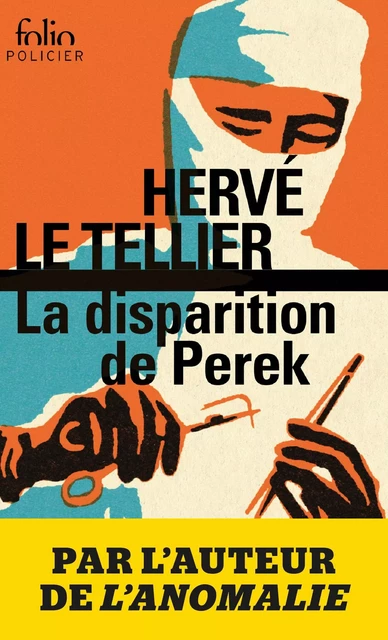 La disparition de Perek - Hervé Le Tellier - Editions Gallimard