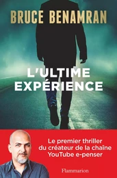 L'ultime expérience