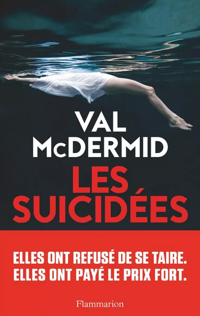 Les Suicidées - Val McDermid - Flammarion