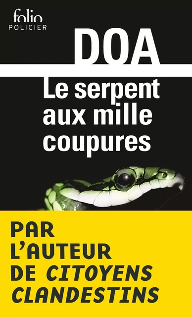 Le serpent aux mille coupures -  Doa - Editions Gallimard