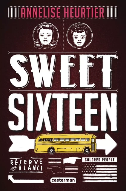 Sweet sixteen - Annelise Heurtier - Casterman Jeunesse