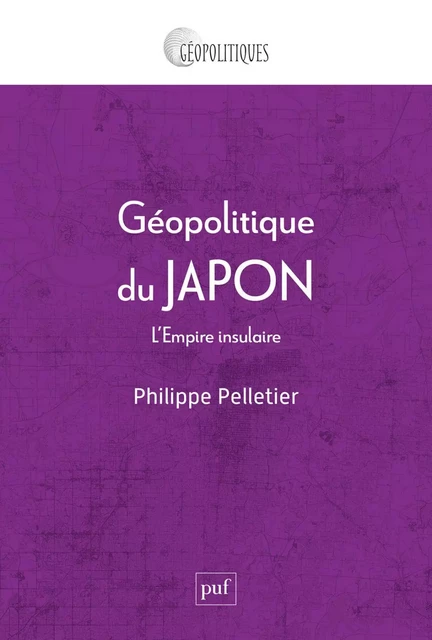 Géopolitique du Japon - Philippe Pelletier - Humensis