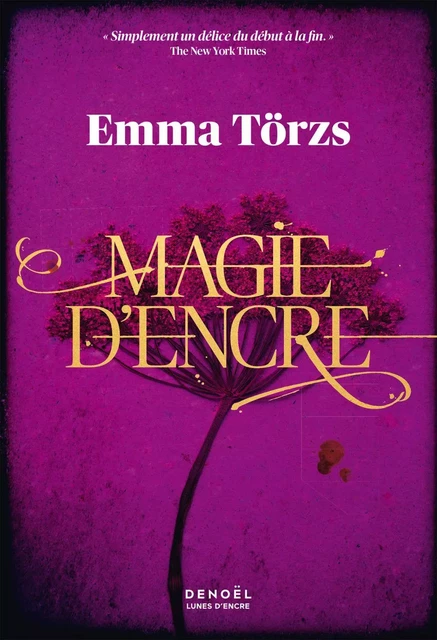 Magie d'encre - Emma Törzs - Denoël