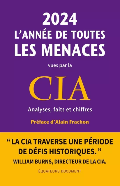 2024, l’année de toutes les menaces vues par la CIA -  Collectif - Humensis