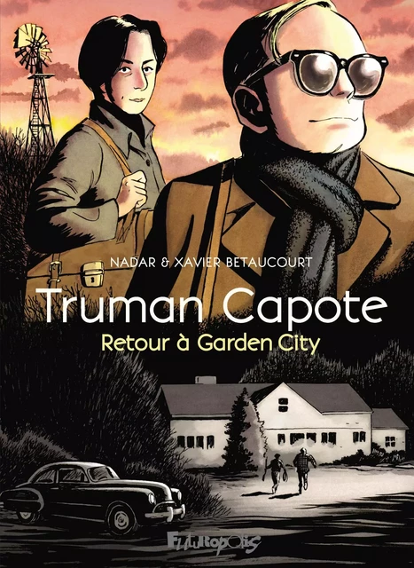 Truman Capote, retour à Garden City - Xavier Bétaucourt,  Nadar - Éditions Futuropolis