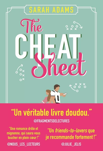 The Cheat Sheet - Sarah Adams - J'ai Lu