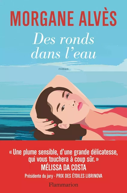 Des ronds dans l'eau - Morgane Alvès - Flammarion